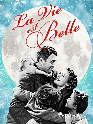 La Vie est belle